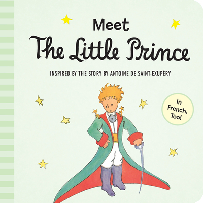 Le Petit Prince [The Little Prince] by Antoine de Saint-Exupéry [FRENC