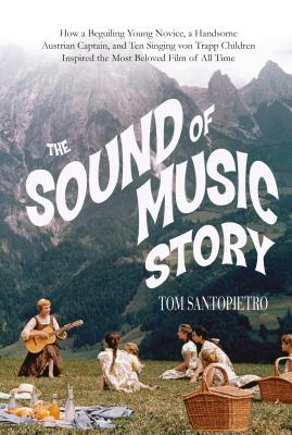 The Sound of Music Story