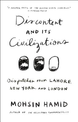 Discontent and Its Civilizations