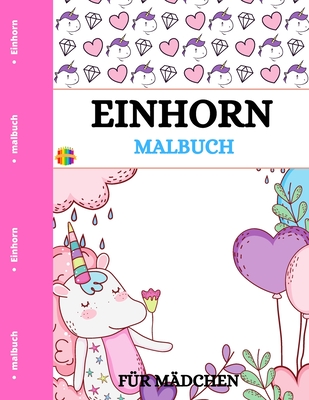 Einhorn Malbuch Niedliche Ausmalbilder F R Kleine M Dchen Paperback