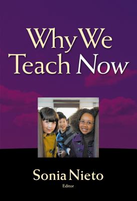 WHY WE TEACH NOW