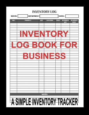 Inventory Log Book For Business 8 5 X 11 Simple Inventory Tracker