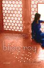 Bijou Roy by Ronica Dhar