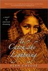 To Catch the Lightning: A Novel of American Dreaming 