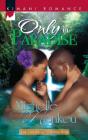 Only in Paradise- signed