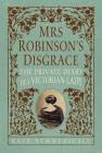 Mrs. Robinson's Disgrace