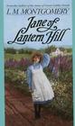 Book Cover Image: Jane of Lantern Hill by Lucy Maud Montgomery