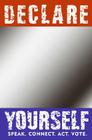 Declare Yourself