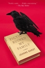 Fiction Ruined My Family 