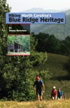 Hiking North Carolina's Blue RIdge Heritage