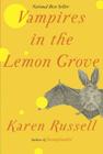 Vampires in the Lemon Grove