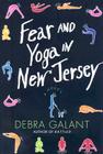 Fear and Yoga in New Jersey