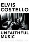 Unfaithful Music & Disappearing Ink 