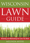 The Wisconsin Lawn Guide