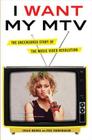 I Want My MTV