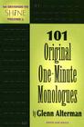 101 Original One-Minute Monologues