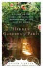Hidden Gardens of Paris