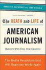 Death And Life Of American Journalism