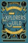 The Explorers Guild: Volume One: A Passage to Shambhala