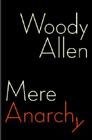 Mere Anarchy 
