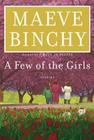  A Few of the Girls: Stories 