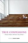 True Confessions Susan Gubar