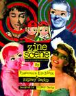 Zine Scene: O It Yourself Guide to Zines 