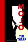 Mojo