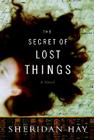 The Secret of Lost Things