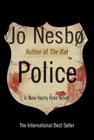 Police: A Harry Hole Novel