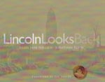 Lincoln Looks Back