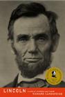 Lincoln: A Life of Purpose and Power