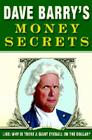 Dave Barry's Money Secrets: Like: Why Is There a Giant Eyeball on the Dollar? 