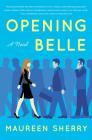 Opening Belle