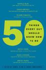 50 Things Every Guy Should Know How to Do