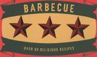 Barbecue: Over 80 Delicious Recipes