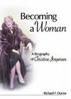Becoming a Woman: A Biography of Christine Jorgensen