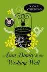 Aunt Dimity and the Wishing Well