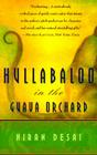 Hullabaloo in the Guava Orchard
