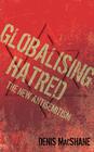 Globalising Hatred