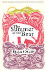 The Summer Of The Bear