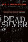 Dead Silver