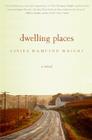 Dwelling Places 
