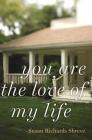 You Are the Love of My Life