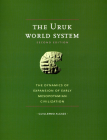 The Uruk World System: The Dynamics of Expansion of Early Mesopotamian Civilization 