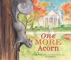 One More Acorn