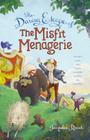 The Misfit Menagerie