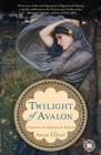 Twilight of Avalon cover