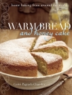 Warm Bread and Honey Cake.JPG