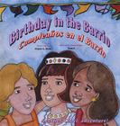 A Birthday in the Barrio/Un Cumpleanos En El Barrio 